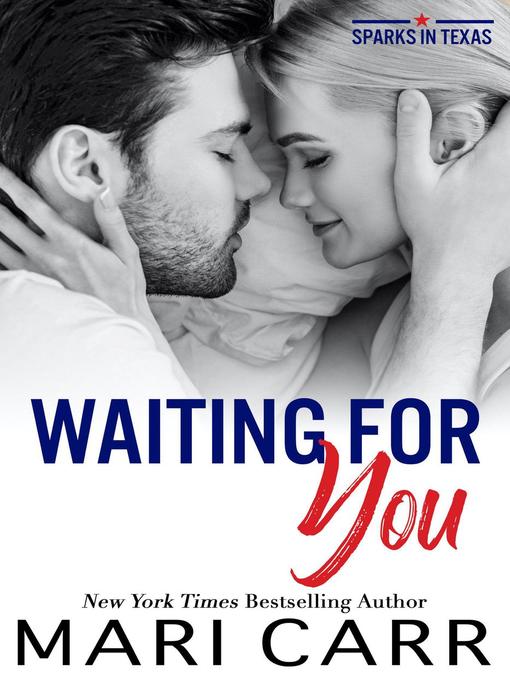 Title details for Waiting for You by Mari Carr - Available
